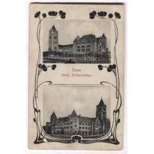[POZNAŃ]. Posen. Königl. Residenzschloss.