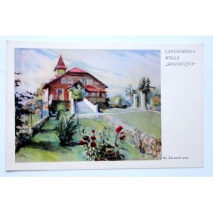 [LANCKORONA]. Lanckorona willa Słoneczna. St. Żarnecki pinx.