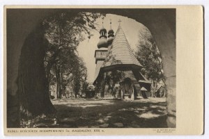 [RABKA]. Rabka. Larch church of St. Magdalena, 17th century.