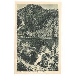 [TATRY]. Tatry. Wodogrzmoty Mickiewicza i Wołoszyn.