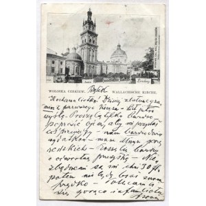 [LWÓW]. Wołoska Cerkiew. Wallachische Kirche. Lwów. Lviv [cyrylicą]. Lemberg.
