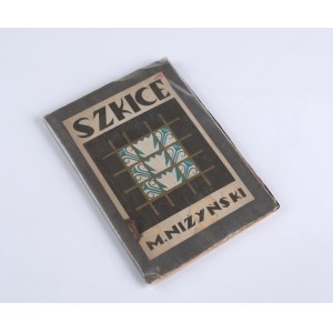 NIŻYŃSKI Marjan - Szkice poezyj. Tom. II. Kraków 1931. Zakład Art. Litograficzny A. Prószyński [dedykacja autora dla Józefa Gałuszki]