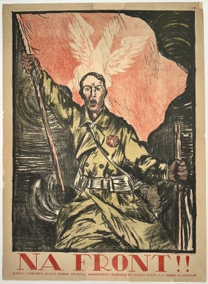 [Polish-Bolshevik War] GORDON Witold (1885-1968) - To the front!!! Art lithography by W. Główczewski in Warsaw. Warsaw Exposition of the Polish National Union in the United States of America.