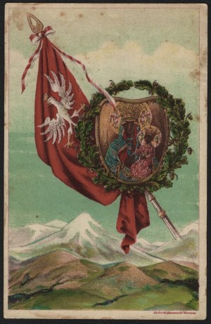 BANDURSKI Władysław] Patriotic postcard. Queen of Poland, when our land Your kingdom, support our cause: Enter the Highlanders under their fathers' subjects, Return to Poland Czaca, and Spisz, and Orawa! Lit. art. by W. Główczewski Warsaw.