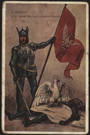 Patriotic postcard. God save Poland with the New Year. Mal. M. Lisowiecki. Publishing house 