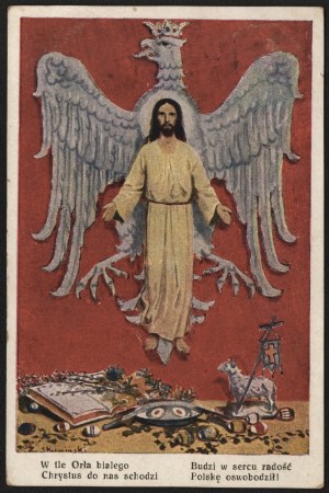 Patriotic postcard. In the background of the White Eagle Christ comes down to us Awakens in the heart joy Poland liberates! 1920 r. Art card publishing D. G. Lviv.