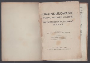 PĘCZKOWSKI Mieczysław - UMUNDUROWANIE WOJSKA, MARYNARKI WOJENNEJ i PRZYSPOSOBIENIA WOJSKOWEGO W POLSCE. Warsaw 1935 - Główna Księgarnia Wojskowa.