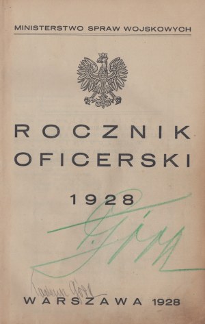 Officers' yearbook 1928. ministry of military affairs. Warsaw 1928 [from the collection of Tadeusz Gora (1918-2010)].