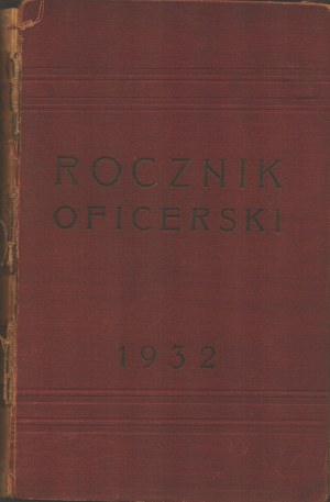 Officers' yearbook 1932. ministry of military affairs. Warsaw 1932.