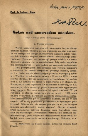PAZDRO Zbigniew - Przemiany ustrojowe samorządu terytorialnego na obszarze b. Galicji (1918-1938). Lviv 1939 [and] BIGO Tadeusz - Nadzór nad samorządem miejskim (Tezy o revizji prawa obowiązującego).