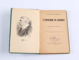 PEP£OWSKI SCHNUR Stanislaw - From the papers after Fredro. A contribution to the biography of the poet. With a portrait of Al. Hr. Fredra and a view of the monument in Lviv. Second edition.Kraków 1900.
