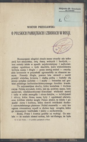 PRZECŁAWSKI Wiktor. On Polish memorabilia and collections in Russia. Warsaw-Poznan [1920]. Nakł. Bibl. Dzieł Wyborowych i Księg. St. Adalbert.