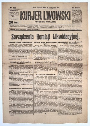 Battle for Lviv] Kurjer Lwowski. Morning edition of November 2, 1918. No. 508. year XXXVI. Issued by the publishing company 