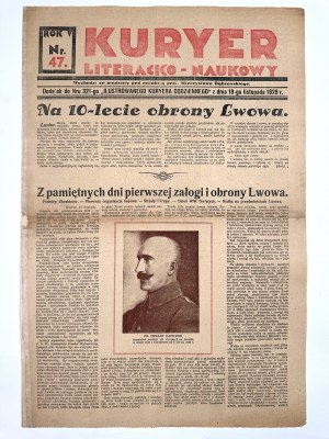 Battle for Lviv] 10th Anniversary of the Defense of Lviv] Literary and Scientific Courier. Rok. V. No. 47. Supplement to the No. 321st issue of the 