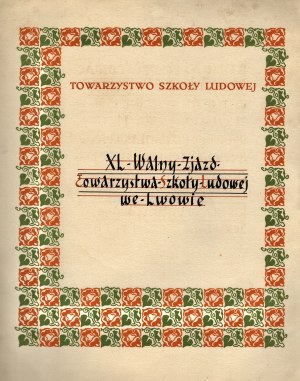 GROMNICKI Feliks of the coat of arms Prawdzic] Address of the XL General Meeting of the People's School Society in Lviv informing about the offering of a memorial ring to Feliks Gromnicki in recognition of his merits. Lviv 13 XI 1937.