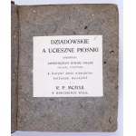 Lwowska karykatura] TOEPFER Michał - Dziadowskie a ucieszne piosnki / nagrypsał zaprzysiężony rymarz miejski [...], a karyki dość nieudolnie tenżesam wyczynił i w manuskrypcie wydał. Nakładem Autora. S. I. 1912.
