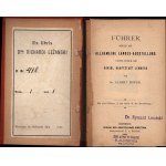 Powszechna Wystawa Krajowa 1894] ZIPPER Albert - Fuhrer durch die Allgemeine Landes-Austellung sowie durch die Konigl. Haupstadt Lemberg von... Mit zwei Planen (I op. der Stadt. II. der Ausstelung). Lemberg (Lwów) 1894. Verlag der Ausstellungs Direction,