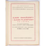 Zjazd Gwiaździsty i Zjazd Plakietowy do Lwowa. Na Międzynarodowe Zawody Balonowe o Nagrodę Gordon Benetta. XIX Międzynarodowe Targi Wschodnie w dniu 2. i 3. IX. 1939.