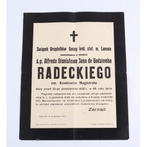 Związek Urzędników Gminy król. stoł. m. Lwowa] Klepsydra zawiadamiająca o śmierci ś. p. Alfreda Radeckiego, em. Komisarza Magistratu. Lwów 25 X 1932 r. Miejski Zakład Pogrzebowy Concordia, Sobieskiego 16. Z drukarni J. Łukasiewicza Boimów 20.