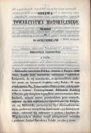 XIX CENTURY, Polish Library in Paris] Proclamation of the Polish Historical Society to its Fellows about the National Library in Paris. Paris 1851. in the printing and lithography shop of Maulde and Renou. On Bailleuf Street, 9-11.