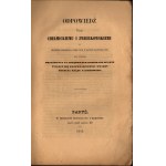 XIX WIEK] CHOTOMSKI-DIENHEJM Ferdynand] Odpowiedź Panom Chełmickiemu i Zwierkowskiemu na broszurę ogłoszoną przez nich w Paryżu 20 lutego 1843 pod tytułem Objaśnienia na urzędowych dowodach oparte tyczące się przywłaszczenia władzy przez Prezesa Rządu Nar