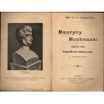 GIERSZYŃSKI Henryk - Maurycy Mochnacki : Krótki rys biograficzno-historyczny z portretem. Paryż 1901. Nakł. Wolnego Głosu Polskiego.