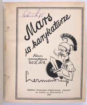CZERMAŃSKI Zdzisław - Mars in caricature. : a commemorative album D.O.K. No. VI. Lviv 1925.