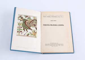 SEWERYN Tadeusz - Pokucka majolica ludowa. Kraków 1929; Nakł. Polish Academy of Arts and Sciences