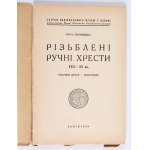 [UKRAINIAN] SVENCICKA Wira - Carved crosses of the 17th-20th centuries from the collection of the Ukrainian National Museum in Lviv. Vol. 1-2 Lviv 1939.