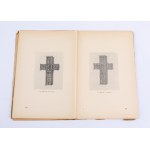 [UKRAINIAN] SVENCICKA Wira - Carved crosses of the 17th-20th centuries from the collection of the Ukrainian National Museum in Lviv. Vol. 1-2 Lviv 1939.
