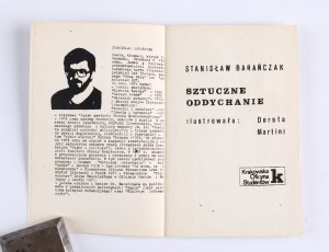 BARAÑCZAK Stanislaw - Artificial respiration. Illustrated by Dorota Martini. Krakowska Oficyna Studentów. Cracow 1980.