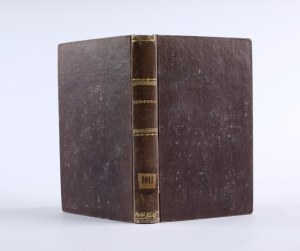 BATOWSKI Aleksander - Niektóre rękopisma księgozrowadzu Zakładu Naukowego Imie Ossolińskich, opisany tudzież wiadomości o nich i ich autorach added by A. Batowski. Lviv 1844, published by Zakład Narodowy Imie Ossolińskich.