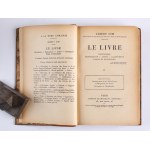 HISTORIA KSIĄŻKI] CIM Albert - Le livre historique : fabrication - achat - classement - usage et entretien. Paris [1923]