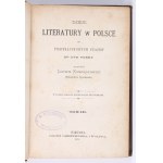 KONDRATOWICZ Ludwik (Władysław Syrokomla) - Dzieje Literatury w Polsce od pierwiastkowych czasów do XVII wieku. Tom 1-3. Wydanie drugie dopełnione przypisami. Warszawa 1875. Nakładem Geberthnera i Wolffa.