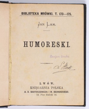 LAM Jan - Humoresques. Lviv [n.d. publ.] From the printing house of J. Czaiński in Sambor.
