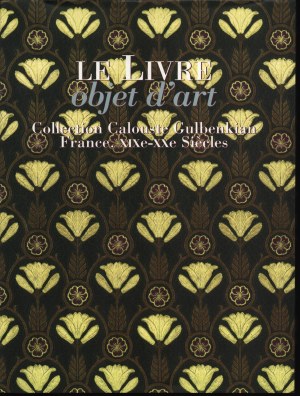 Artistic bindings in the collection of Calouste Gulbekian] Le livre : objet d'art. Collection Calouste Gulbekian : France. XIX-XXe Siecles. Lissbonne 1997.