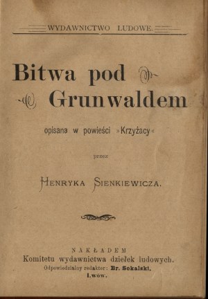 SIENKIEWICZ Henryk - The Battle of Grunwald described in the novel 