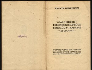SIENKIEWICZ Henryk - Jako się pan Lubomirski nawrócić i kościół w Tarnawie. Warsaw 1924. Towarzystwo Bibljofilów Polskich