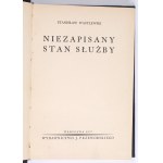 WASYLEWSKI Stanisław - Niezapisany stan służby. Warszawa 1937. Wyd. J. Przeworskiego.