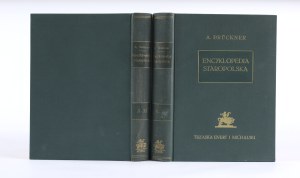BRUCKNER Aleksander - Encyclopedia staropolska. Supplemented with illustrative material by Karol Estreicher. Warsaw 1939, published by the Trzaska, Evert and Michalski Bookstore.