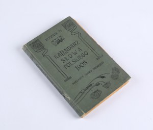 The Illustrated Calendar of the Polish Word for the Ordinary Year 1903. Lviv 1903. published by the Polish Word.