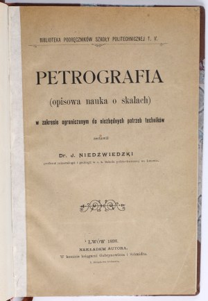 NIEDŹWIECKI J. - Petrography (descriptive science of inclusions) to the extent limited to the necessary needs of technicians. Lviv 1898 [and] NIEDŹWIECKI J. - On the essence of crystals. Lviv 1888 [dedication, ex-libris of J. Mękicki, by R. Mękicki].