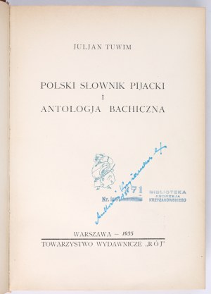 TUWIM Juljan - Polski Słownik Pijacki i Anthologia Bachiczna. Warsaw 1935. the 