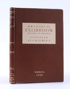 LUCKIEWICZ Stanislaw - Twelve exlibrises engraved in wood.... With an introduction by Włodzimierz Egiersdorff. Warsaw 1959 [co-edited with:] Łuckiewicz Stanisław. Les douze exlibris gravés par... Introduction de Włodzimierz Egiersdorff. Varsovie 1959