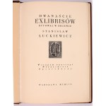 ŁUCKIEWICZ Stanisław - Dwanaście exlibrisów rytował w drzewie... Wstępem opatrzył Włodzimierz Egiersdorff. Warszawa 1959 [współoprawne z:] Łuckiewicz Stanisław. Les douze exlibris gravés par... Introduction de Włodzimierz Egiersdorff. Varsovie 1959