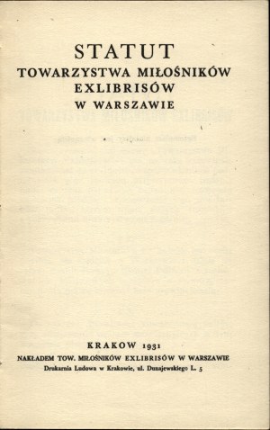 Statute of the Society of Exlibris Lovers in Warsaw 1931. TME. Kraków: Druk. Ludowa