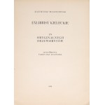 WISZNIEWSKI Kazimierz - Exlibrisy kieleckie. 13 oryginalnych drzeworytów. Przedmowa Tadeusza Lesznera. Kraków 1954 [dołączono 2 listy K. Wiszniewskiego do J. Chudka z lat 1955/56]