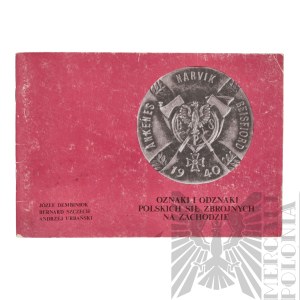 PSZnZ/PRL Książka “ Oznaki i Odznaki Polskich Sił Zbrojnych na Zachodzie” Część I Dembiniok Józef, Szczech Bernard, Urbański Andrzej 1984