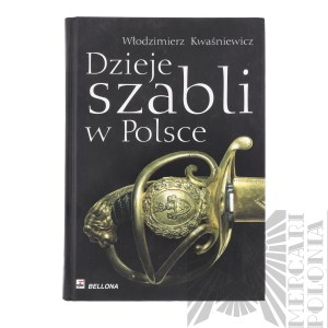 Book History of the Sabre in Poland by Wlodzimierz Kwasniewicz