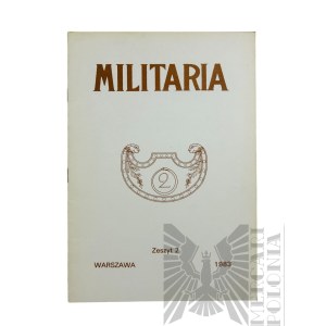 Broszura “Militaria” Zeszyt 2 Warszawa 1983